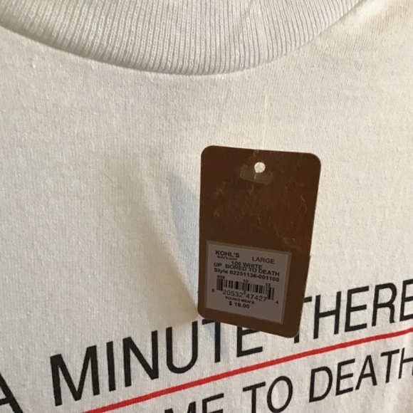 NWT Urban Up “ For a Minute There You Bored Me to Death” Men’s Tshirt - Large - Picture 5 of 6